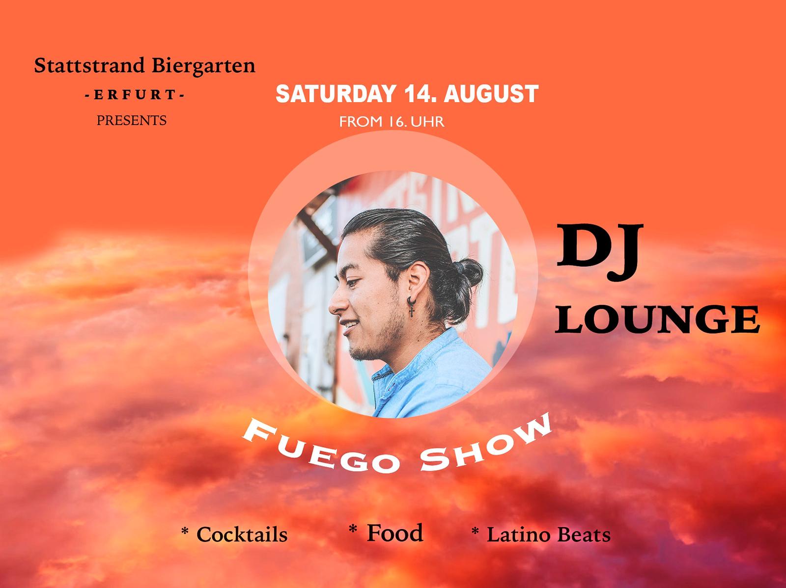 Dj Lounge mit DJ Fuego Show
