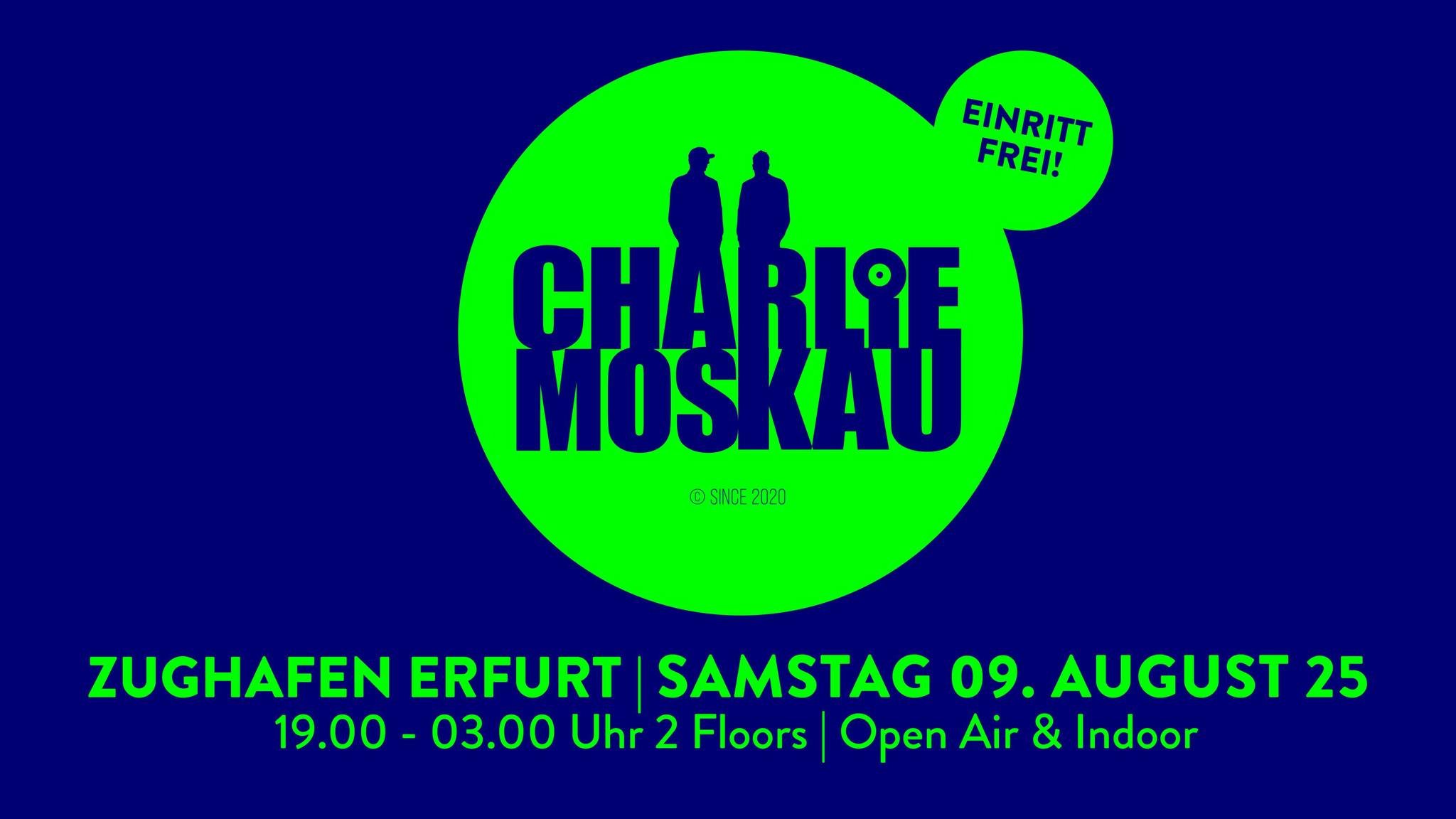 Charlie Moskau Special w/ Open Air
