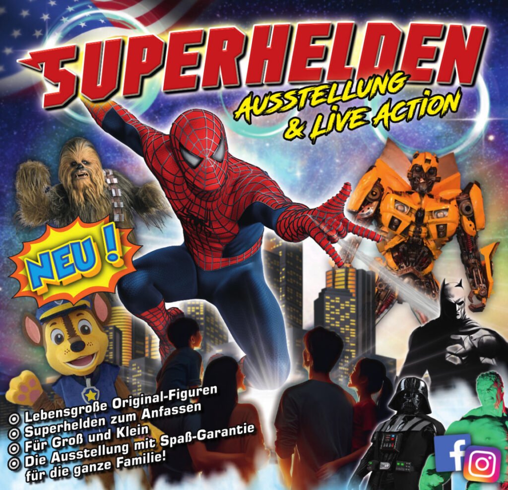 Superhelden Ausstellung & Live Action