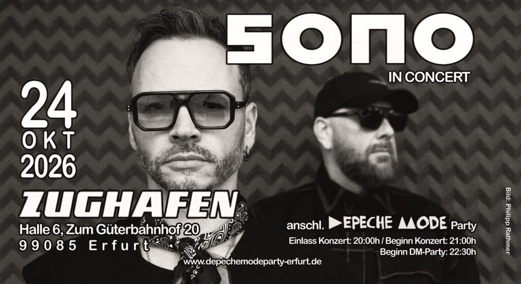 SONO Live In Concert anschl. DEPECHE MODE Party