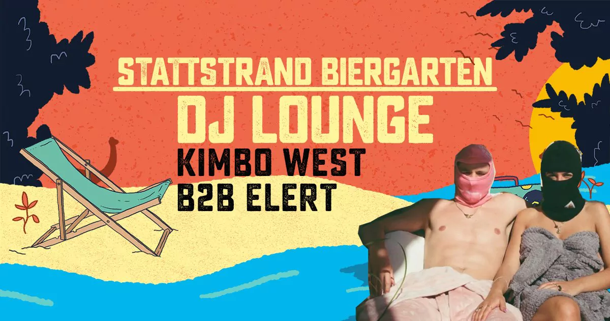 DJ LOUNGE: KIMBO WEST b2b ELERT