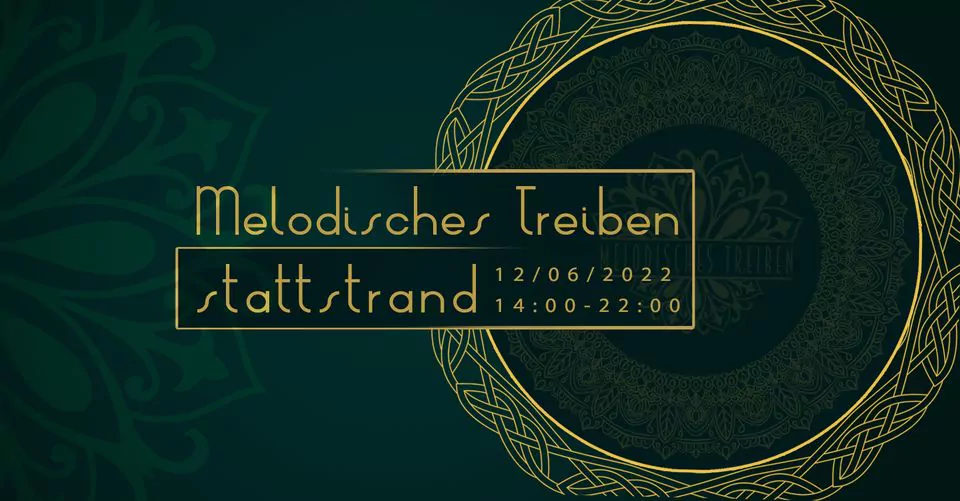 Melodisches Treiben @ Stattstrand Zughafen