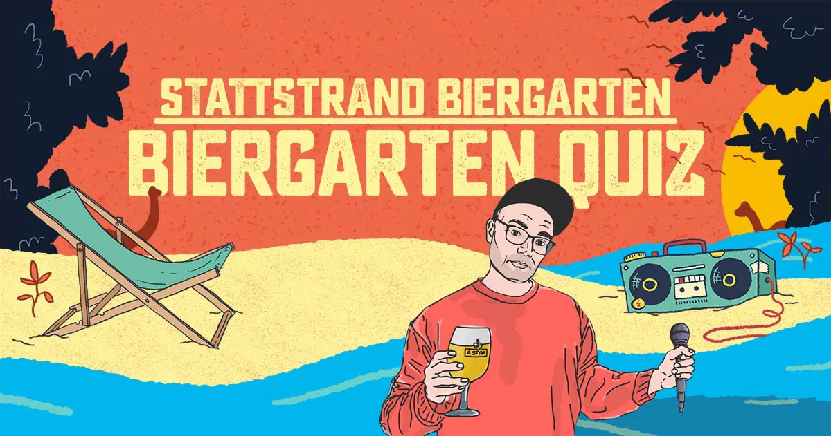 BIERGARTEN QUIZ AM STATTSTRAND!