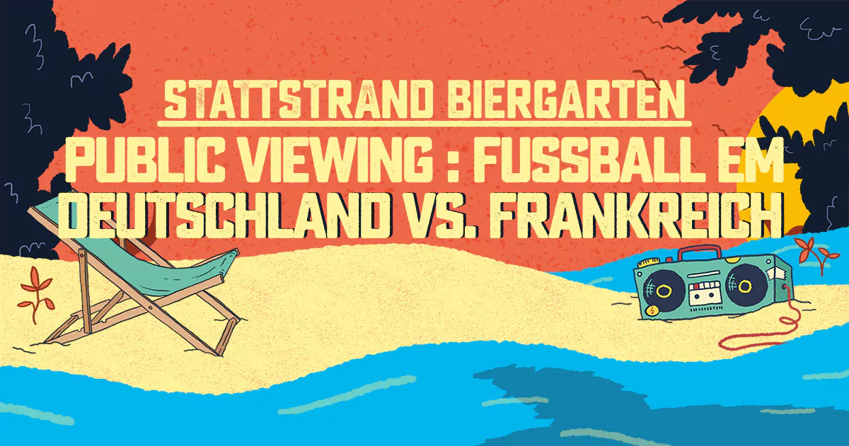 PUBLIC VIEWING: DEUTSCHLAND vs. FRANKREICH