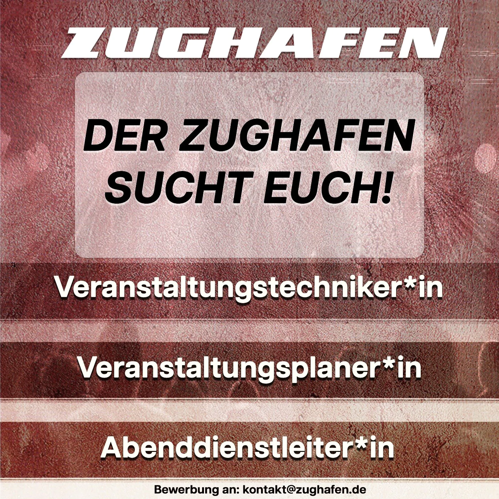 Der Zughafen sucht euch!